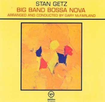 LP Stan Getz: Big Band Bossa Nova