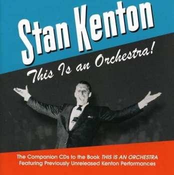 Album Stan Kenton: This Is An Orchestra!