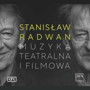Album Stanisław Radwan: Muzyka Teatralna I Filmowa