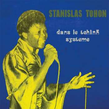 LP Tohon Stanislas: Dans Le Tchink Système LTD