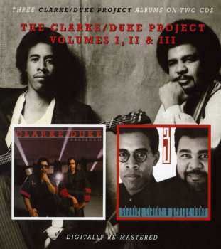 Album Stanley Clarke/George Duke: The Clarke/Duke Project Volumes I, II & III
