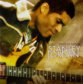 CD Stanley Jordan: State Of Nature