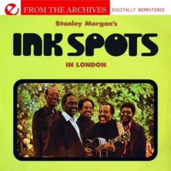 Album Stanley Morgan's Ink Spots: Stanley Morgan's Ink Spots In London