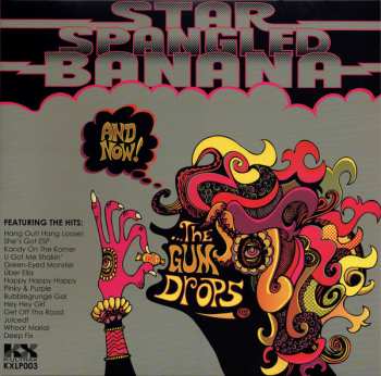 Album Star Spangled Banana: And Now! ...The Gum Drops