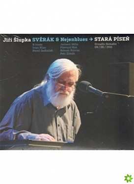 CD Jiří Šlupka Svěrák: Stará Píseň