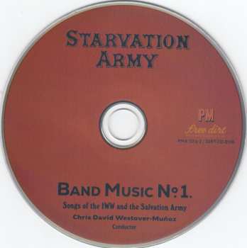 CD Starvation Army: Band Music No. 1 (To Fan The Flames Of Discontent) (Songs Of The IWW And The Salvation Army)