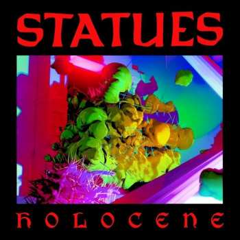 LP STATUES: Holocene