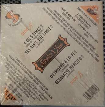 SP Steeler's Trio: 4 Or 5 Times / Sky Ain't The Limit / Outmoded & Lo-Fi / Breakfast Burrito