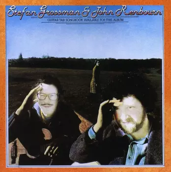 Stefan Grossman & John Renbourn