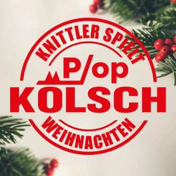 Album Stefan Knittler: Pop Kölsch Weihnachten