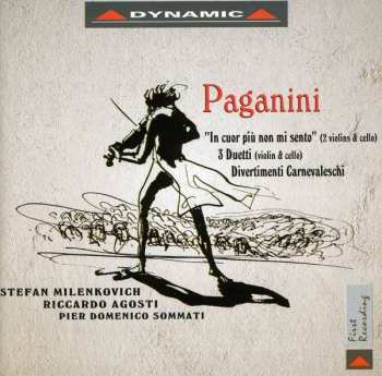 Album Niccolò Paganini: Paganini - In Cuor Più Non Mi Sento And Other Works