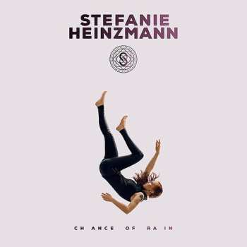 Album Stefanie Heinzmann: Chance Of Rain