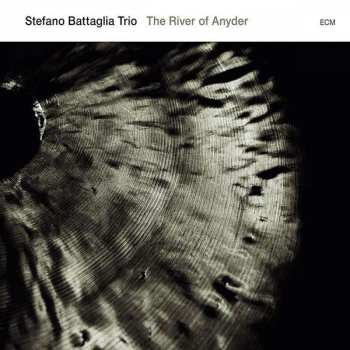 CD Stefano Battaglia Trio: The River Of Anyder