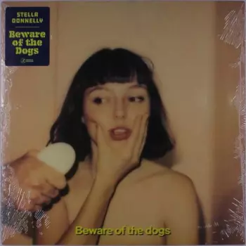 Beware Of The Dogs