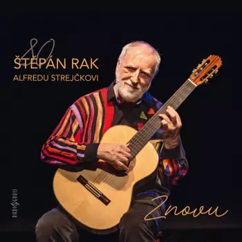 Alfredu Strejčkovi Znovu