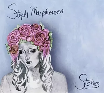 Steph Macpherson: Stones