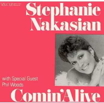 CD Stephanie Nakasian: Comin' Alive