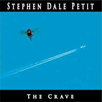 CD Stephen Dale Petit: The Crave