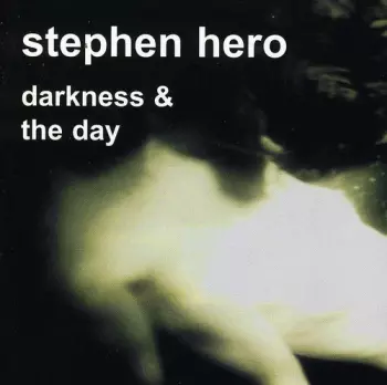 Darkness & The Day