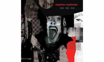 LP Stephen Mallinder: Tick Tick Tick . . . LTD | CLR