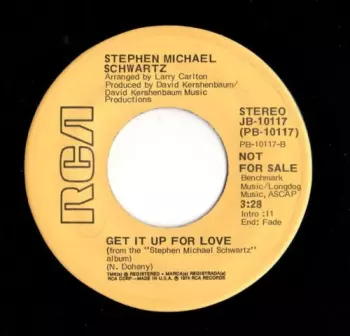 Stephen Michael Schwartz: Get It Up For Love / Easily