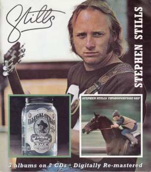 2CD/Box Set Stephen Stills: Stills/Illegal Stills/Thoroughfare Gap