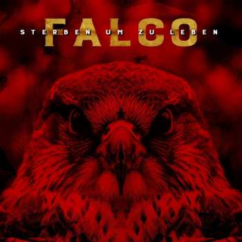 CD Falco: Sterben Um Zu Leben