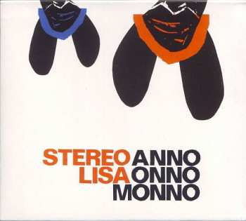 CD Stereo Lisa: Anno Onno Monno