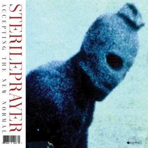 LP Sterileprayer: Accepting the New Normal LTD | NUM