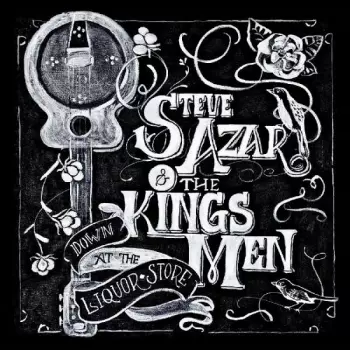 Steve Azar: Down At The Liquor Store