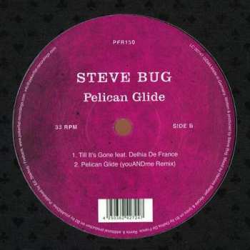 LP Steve Bug: Pelican Glide