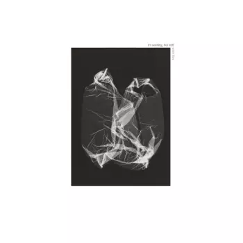 Steve Fors: It's Nothing, But Still