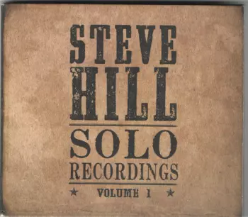 Solo Recordings - Volume 1