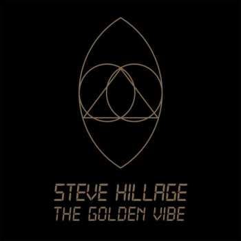 CD Steve Hillage: The Golden Vibe