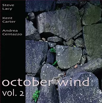 Steve Lacy: October Wind Vol. 2