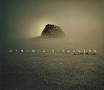 2CD Steve Roach: Dynamic Stillness