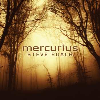 Album Steve Roach: Mercurius
