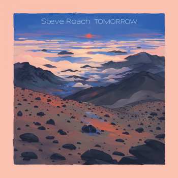 Album Steve Roach: Tomorrow