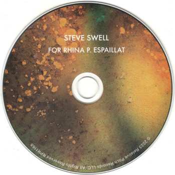 CD Steve Swell: For Rhina P. Espaillat LTD