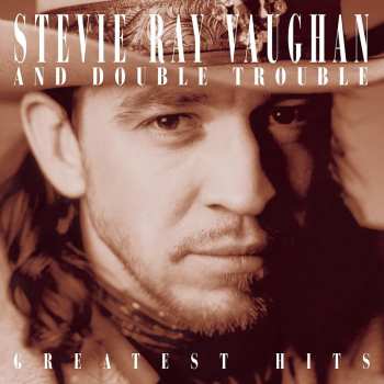 Album Stevie Ray Vaughan & Double Trouble: Greatest Hits