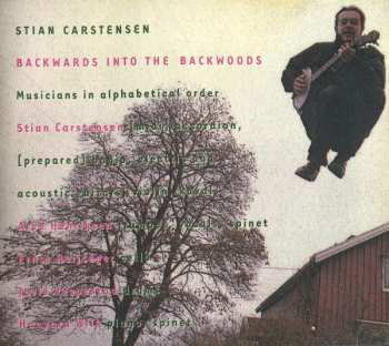 CD Stian Carstensen: Backwards Into The Backwoods