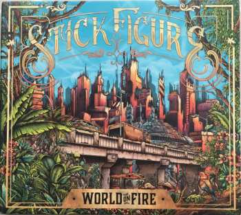 CD Stick Figure: World On Fire DIGI