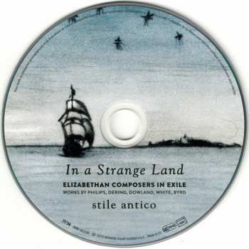 CD Stile Antico: In A Strange Land (Elizabethan Composers In Exile)
