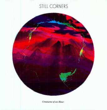 LP Still Corners: Creatures Of An Hour