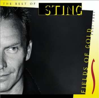 CD Sting: フィールズ・オブ・ゴールド～ベスト・オブ・スティング 1984-1994 = Fields Of Gold (The Best Of Sting 1984 - 1994)