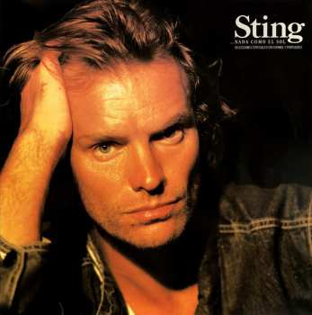 LP Sting: ...Nada Como El Sol (Selecciones Especiales En Espanol Y Portugues)