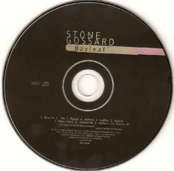 CD Stone Gossard: Bayleaf