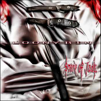 CD Story Of Jade: Loony Bin