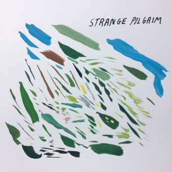 CD Strange Pilgrim: Strange Pilgrim