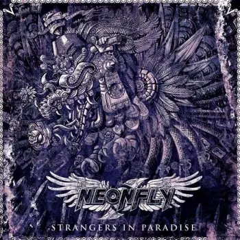 Neonfly: Strangers In Paradise